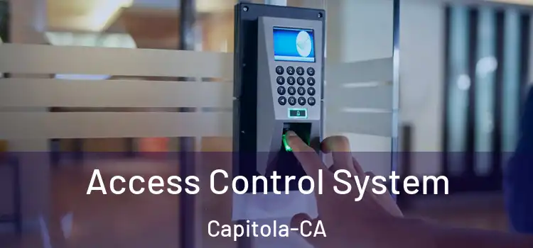 Access Control System Capitola-CA